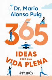 [2813191] 365 IDEAS PARA UNA VIDA PLENA | PAIDOS