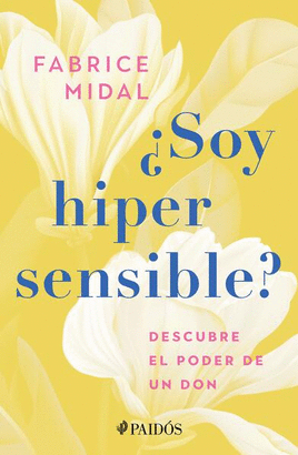 [2813602] SOY HIPERSENSIBLE? | PAIDOS