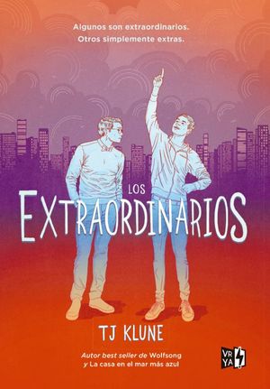 EXTRAORDINARIOS, LOS