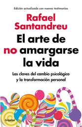 [169493] ARTE DE NO AMARGARSE LA VIDA, EL | GRIJALBO