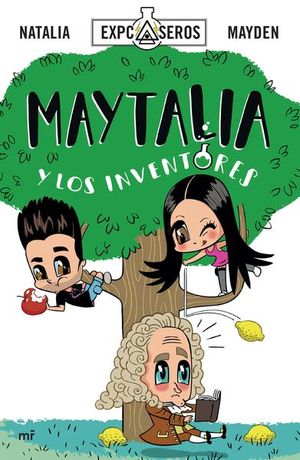 [8000814] MAYTALIA Y LOS INVENTORES | MARTINEZ ROCA