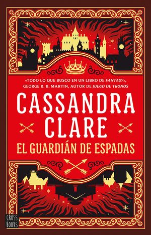 CASTELLANE 1. EL GUARDIAN DE ESPADAS