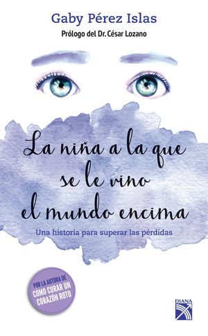 [1300983] NIÑA A LA QUE SE LE VINO EL MUNDO ENCIMA, LA | DIANA