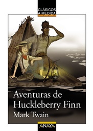 [785372] AVENTURAS DE HUCKLEBERRY FINN | ANAYA INFANTIL Y JUVENIL