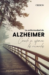 [548794] ENFERMEDAD DEL ALZHEIMER, LA CUANDO SE ESFUMAN LOS RECUERDOS | OBERON