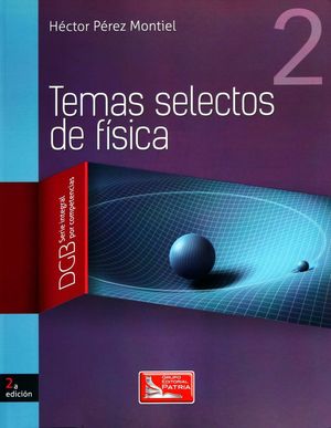 TEMAS SELECTOS DE FISICA 2