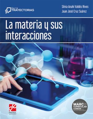 [201097] MATERIA Y SUS INTERACCIONES | PATRIA