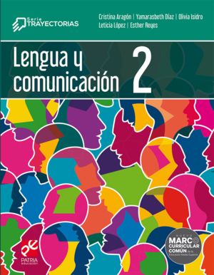 [201091] LENGUA Y COMUNICACION 2 | PATRIA