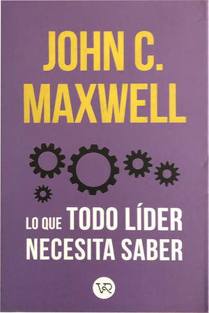 [04-03-031] PACK JOHN C. MAXWELL. LO QUE TODO LIDER NECESITA SABER | V&R