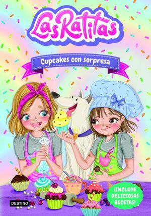 CUPCAKES CON SORPRESAS. LAS RATITAS 7