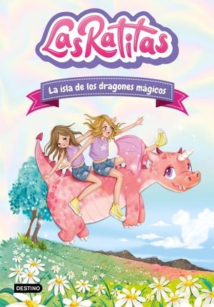 ISLA DE LOS DRAGONES MAGICOS, LA. LAS RATITAS 11