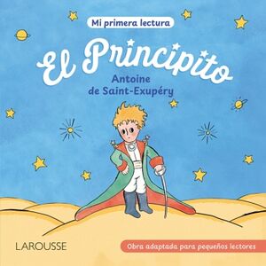 PRINCIPITO, EL. MI PRIMERA LECTURA