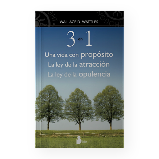 [16838] 3 EN 1 UNA VIDA CON PROPOSITO LA LEY DE LA ATRACCION | SIRIO