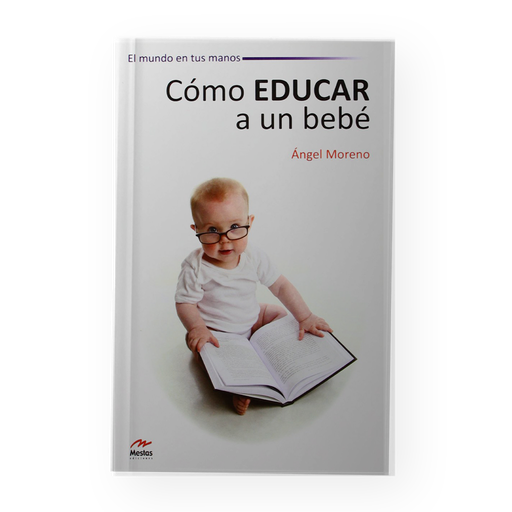 [10460] COMO EDUCAR A UN BEBE | MESTAS