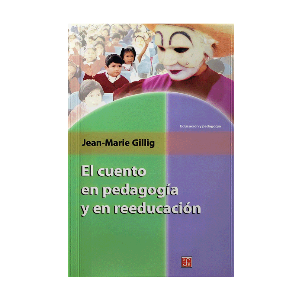 CUENTO EN PEDAGOGIA Y EN REEDUCACION, EL