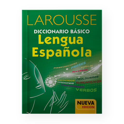 [ULTIMA EDICION] DICCIONARIO BASICO LENGUA ESPAÑOLA | LAROUSSE