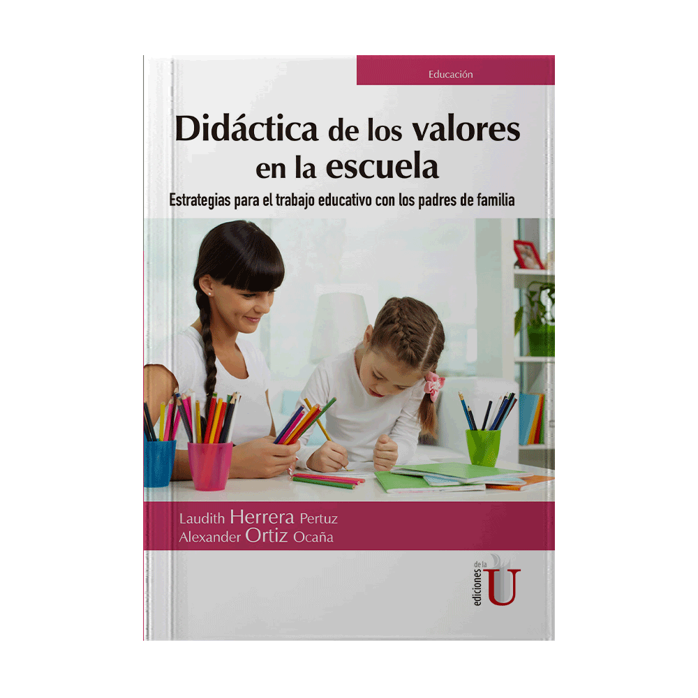 DIDACTICA DE LOS VALORES EN LA ESCUELA