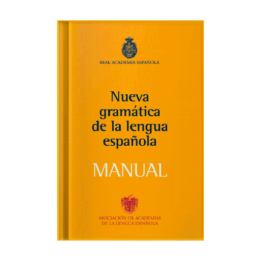 [2300849] MANUAL DE LA NUEVA GRAMATICA DE LA LENGUA ESPAÑOLA | ESPASA-CALPE