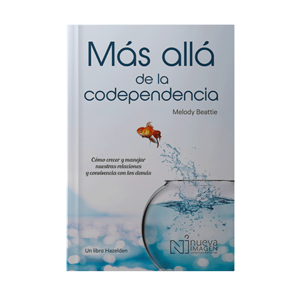 MAS ALLA DE LA CODEPENDENCIA