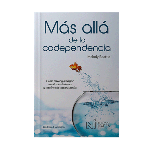 MAS ALLA DE LA CODEPENDENCIA | NUEVA IMAGEN