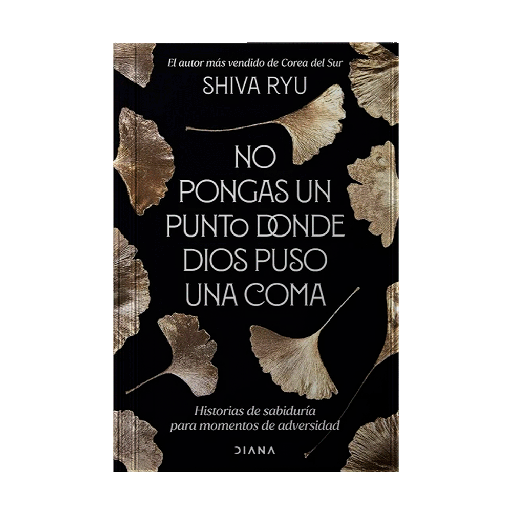 [1301652] NO PONGAS UN PUNTO DONDE DIOS PUSO UNA COMA HISTORIAS DE SABIDURIA PARA MOMENTOS DE ADVERSIDAD | DIANA