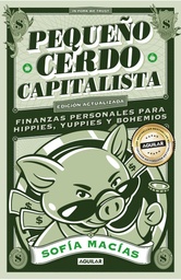 [198097] PEQUEÑO CERDO CAPITALISTA | AGUILAR