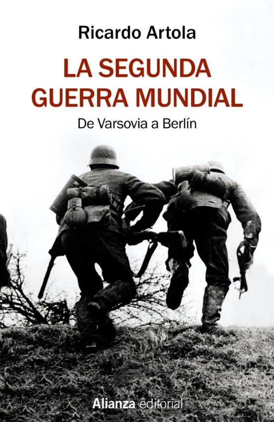 SEGUNDA GUERRA MUNDIAL, LA DE VARSOVIA A BERLIN