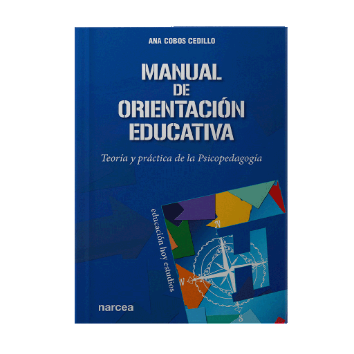 MANUAL DE ORIENTACION EDUCATIVA TEORIA Y PRACTICA DE LA PSICOPEDAGOGIA | NARCEA