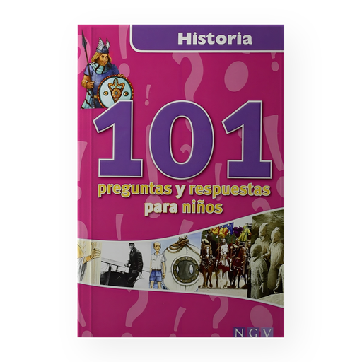 [16708] 101 PREGUNTAS Y REPUESTAS PARA NIÑOS HISTORIA | NAUMANN & GOBBEL