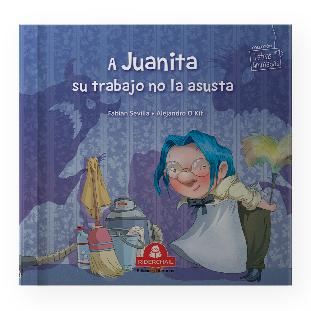 A JUANITA SU TRABAJO NO LA ASUSTA