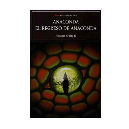 [C101] ANACONDA EL REGRESO DE ANACONDA | MESTAS