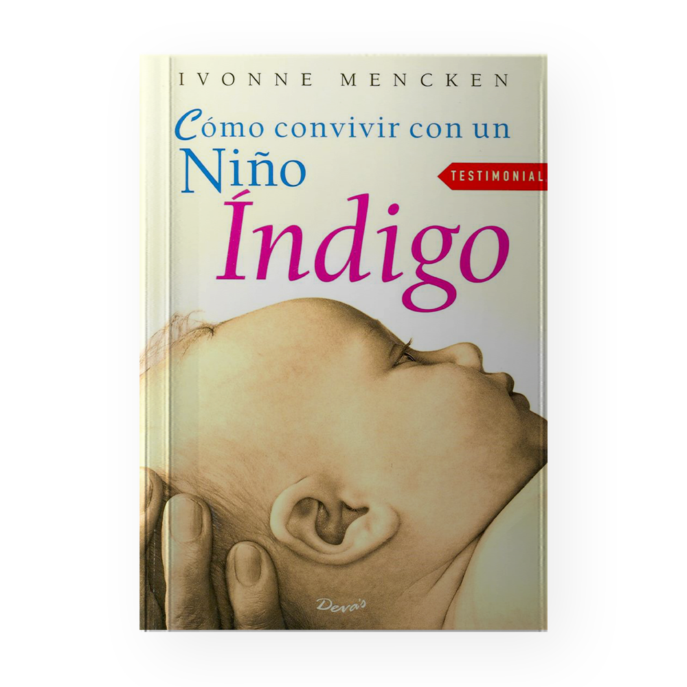 COMO CONVIVIR CON UN NIÑO INDIGO