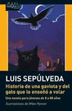 HISTORIA DE UNA GAVIOTA Y DEL GATO QUE LE ENSEÑO A VOLAR