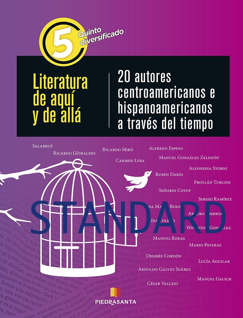 LITERATURA DE AQUI Y DE ALLA 5 STANDARD 20 AUTORES CENTRO E HISPANOAMERICANOS