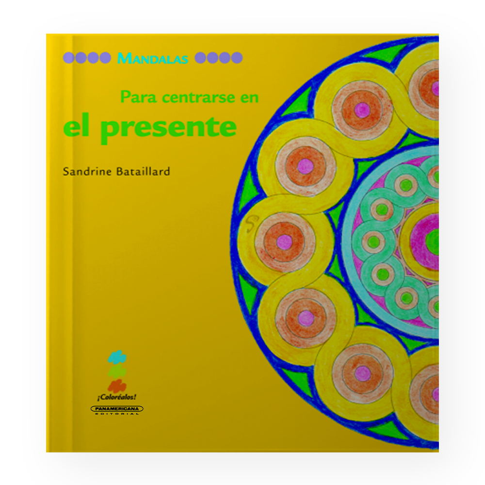 [ULTIMA EDICION] MANDALAS PARA CENTRARSE EN EL PRESENTE | PANAMERICANA