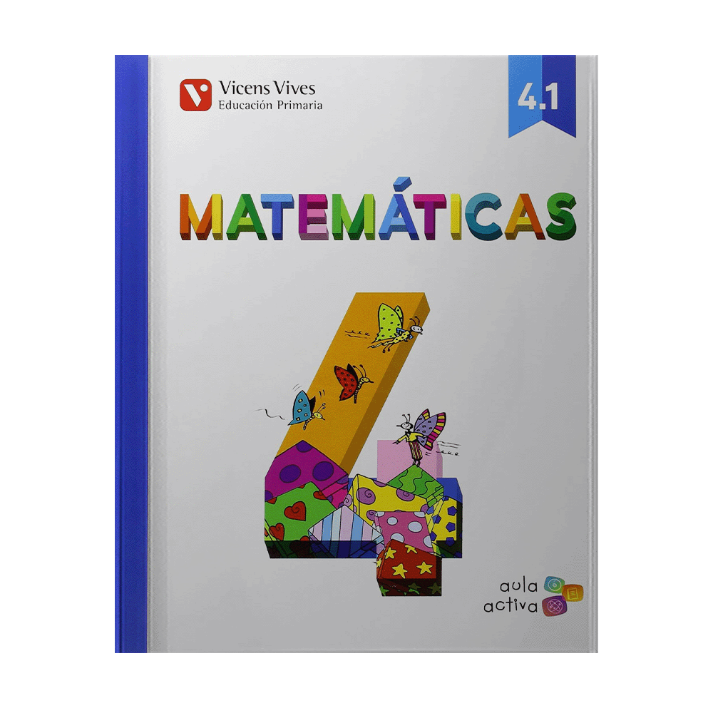 [ULTIMA EDICION] MATEMATICAS 4 LIBRO 1, 2 Y 3 AULA ACTIVA | VICENSVIVES