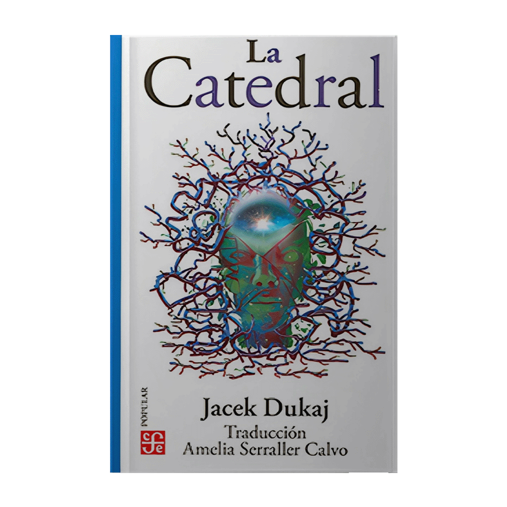 CATEDRAL, LA | FONDO DE CULTURA ECONOMICA