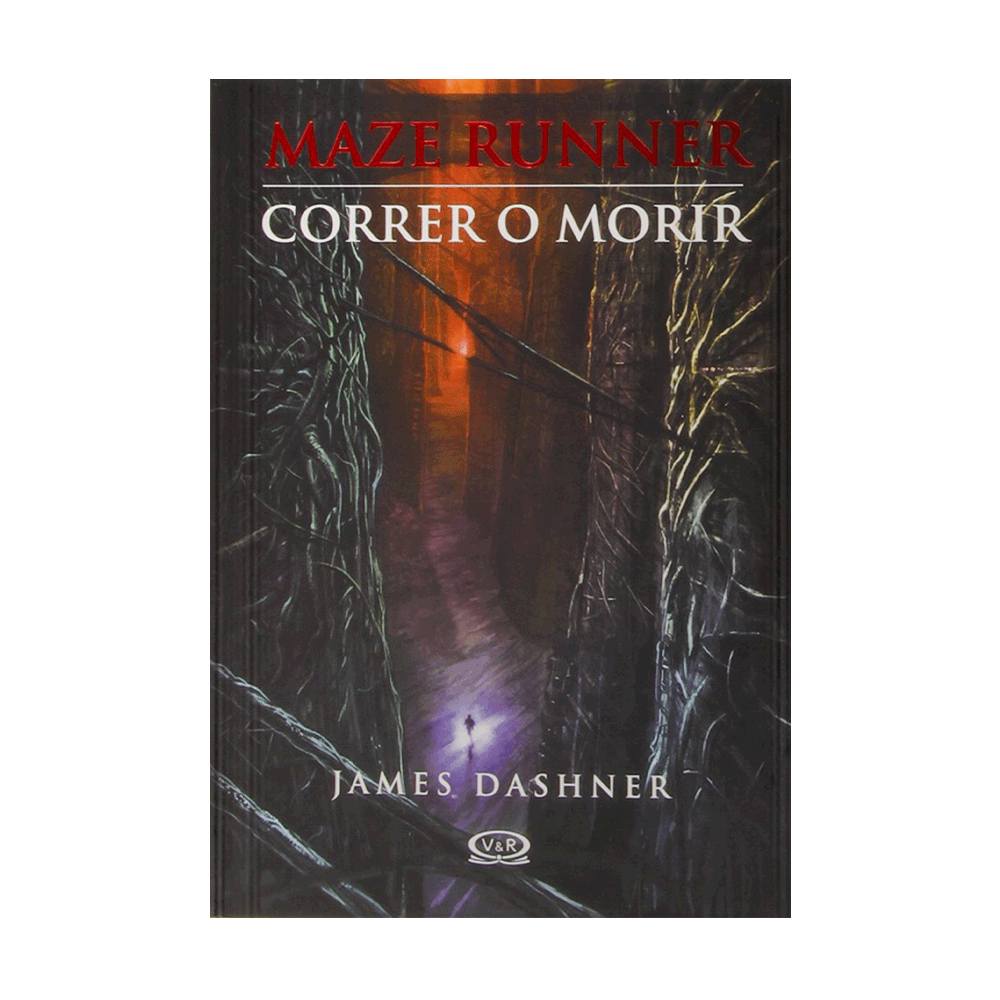 [40580] CORRER O MORIR. MAZE RUNNER 1 | V&R EDITORES