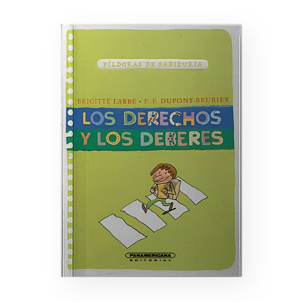 [457253] DERECHOS Y LOS DEBERES, LOS | PANAMERICANA
