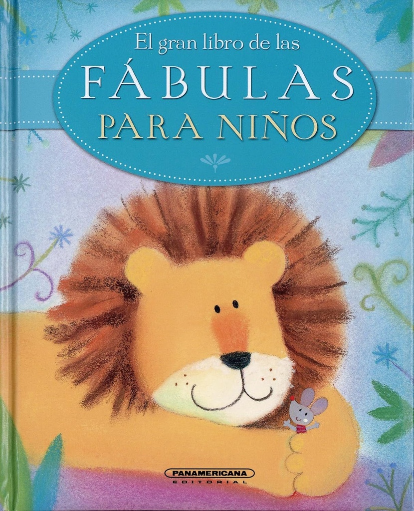 [512218] GRAN LIBRO DE FABULAS PARA NIÑOS, EL | PANAMERICANA