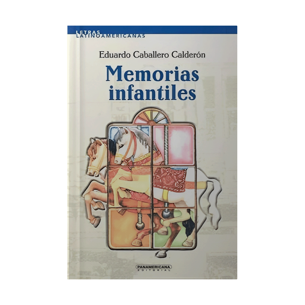 [ULTIMA EDICION] MEMORIAS INFANTILES | PANAMERICANA