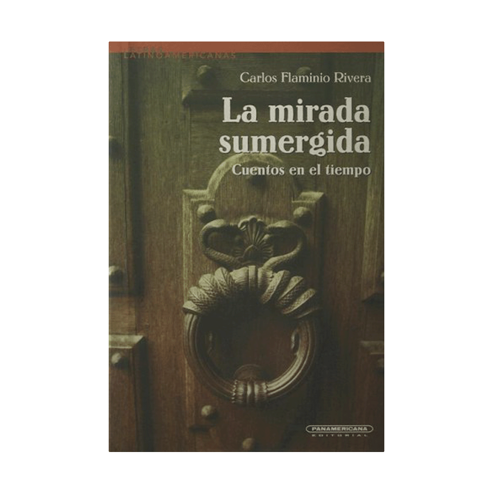 [ULTIMA EDICION] MIRADA SUMERGIDA, LA/CUENTOS EN EL TIEMPO | PANAMERICANA