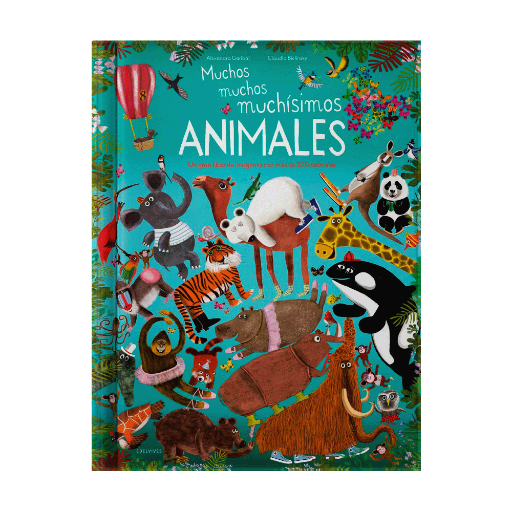 [165558] MUCHOS MUCHOS MUCHISIMOS ANIMALES UN GRAN LIBRO DE IMAGENES CON MAS DE 200 ANIMALES | EDELVIVES