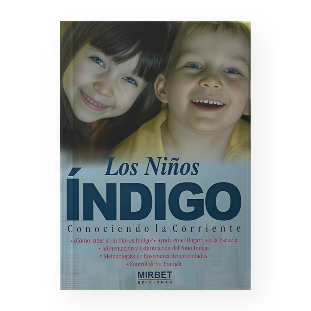 [10370] NIÑOS INDIGO, LOS - CRECIMIENTO PERSONAL