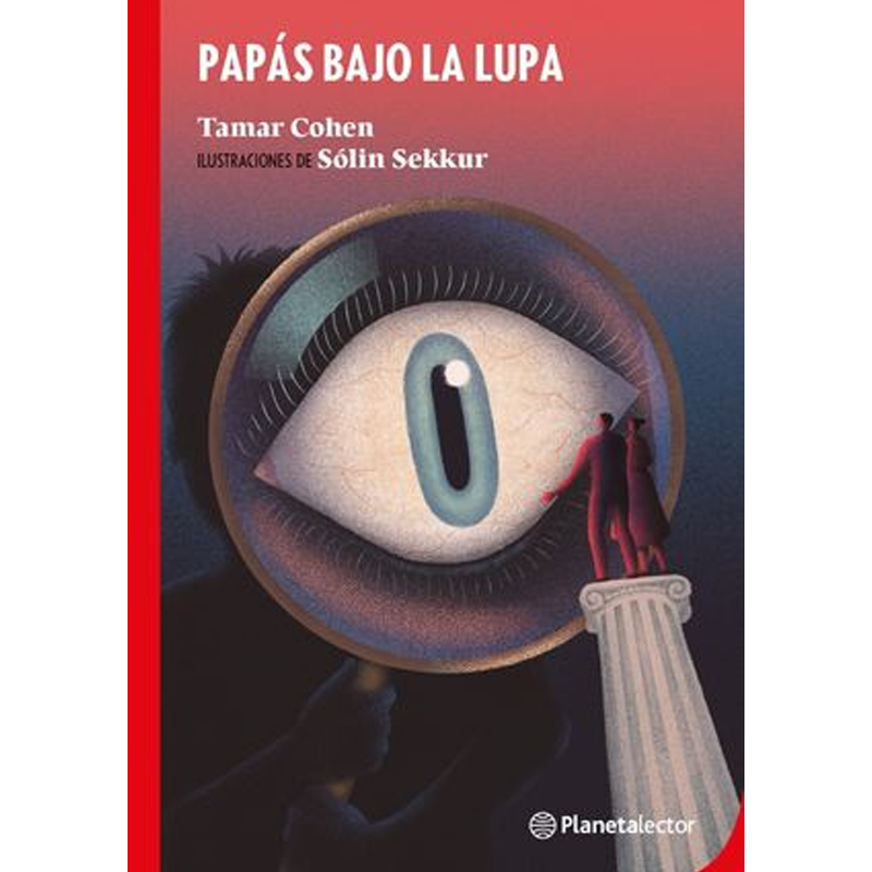 [4100596] PAPAS BAJO LA LUPA | PLANETA