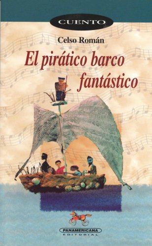 [ULTIMA EDICION] PIRATICO BARCO FANTASTICO, EL | PANAMERICANA