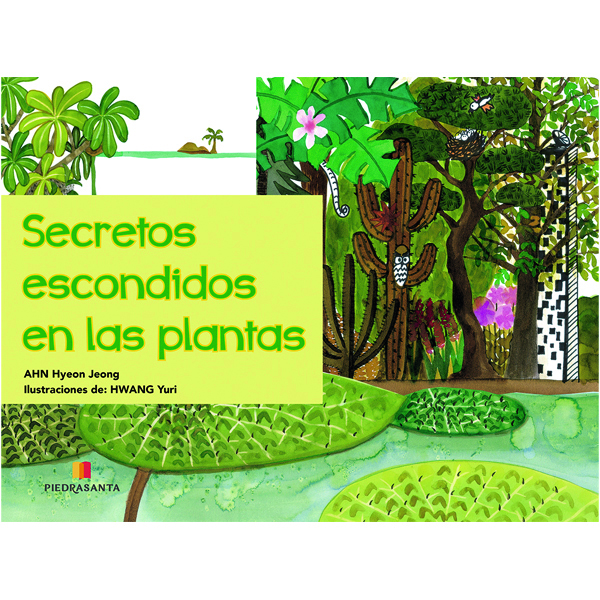 [716414] SECRETOS ESCONDIDOS EN LAS PLANTAS | PIEDRASANTA