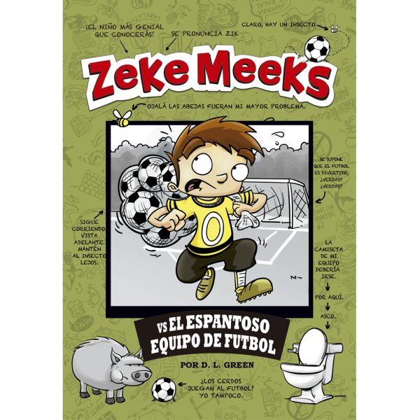 ZEKE MEEKS VS EL ESPANTOSO EQUIPO DE FUTBOL | LATINBOOKS