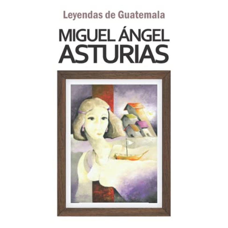 [50465] LEYENDAS DE GUATEMALA | F&G EDITORES