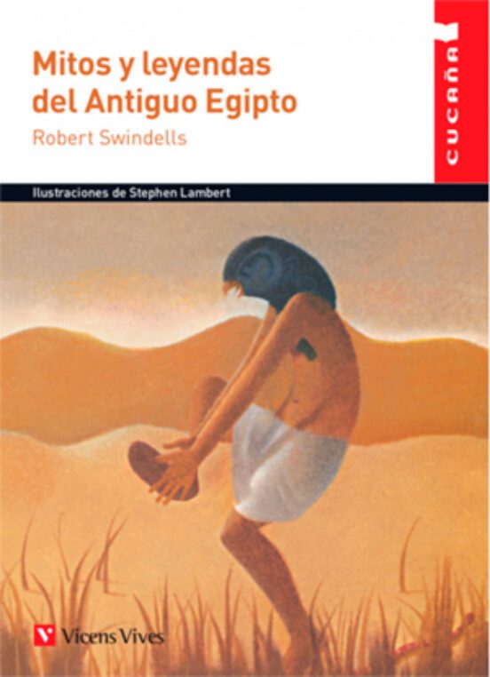 MITOS Y LEYENDAS DEL ANTIGUO EGIPTO | VICENSVIVES